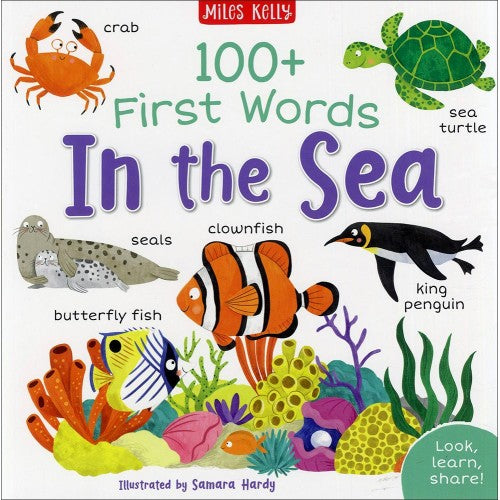 Miles Kelly 100+ First Words -- In The Sea