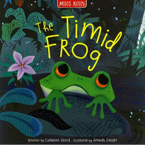 Miles Kelly The Timid Frog