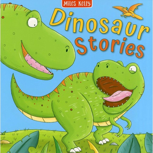 Miles Kelly Dinosaur Stories