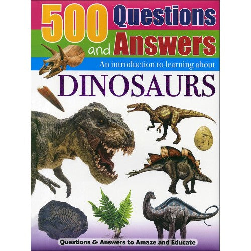 500 Questions And Answers -- Dinosaurs