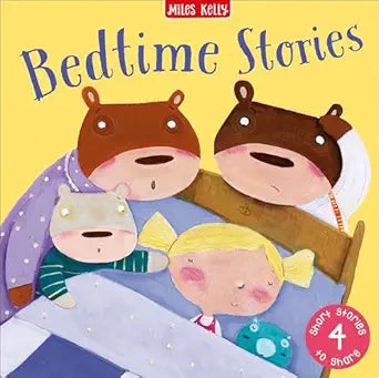 Miles Kelly Bedtime Stories 4 Short Stories