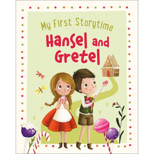 My First Storytime -- Hansel & Gretel