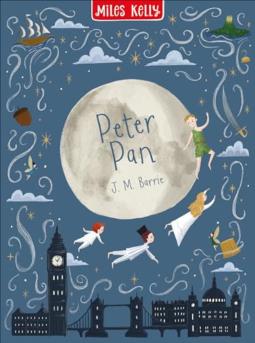 Miles Kelly Peter Pan Illustrative Adventure Story Book