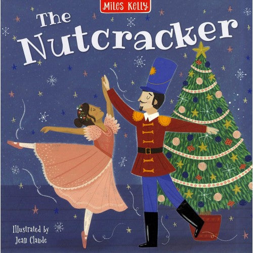 Miles Kelly The Nutcracker