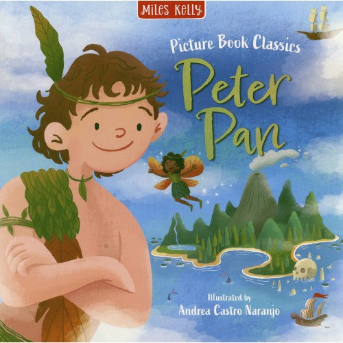Miles Kelly Picture Book Classics -- Peter Pan