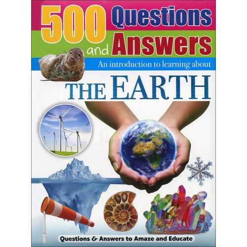 500 Questions And Answers -- The Earth