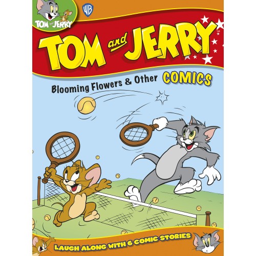 Tom & Jerry Blooming Flowers & Other Comics
