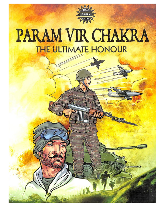 Amar Chitra Katha - Param Vir Chakra